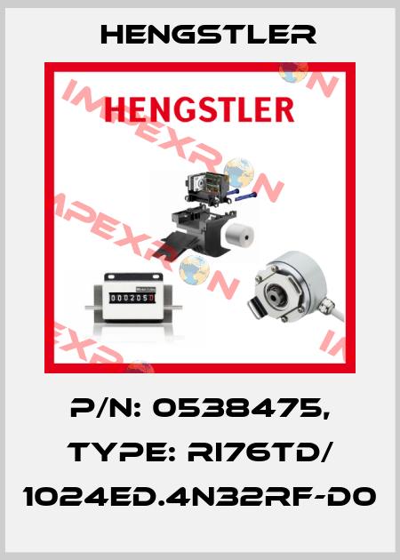 p/n: 0538475, Type: RI76TD/ 1024ED.4N32RF-D0 Hengstler