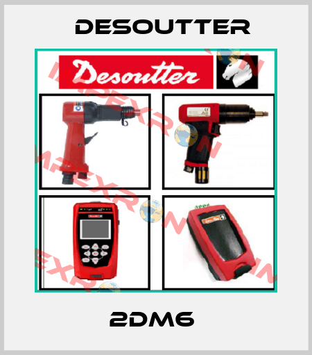 2DM6  Desoutter