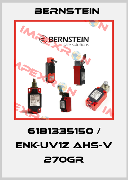 6181335150 / ENK-UV1Z AHS-V 270GR Bernstein