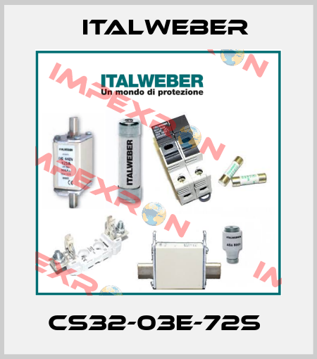 CS32-03E-72S  Italweber