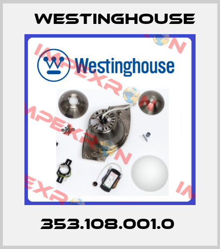 353.108.001.0  Westinghouse