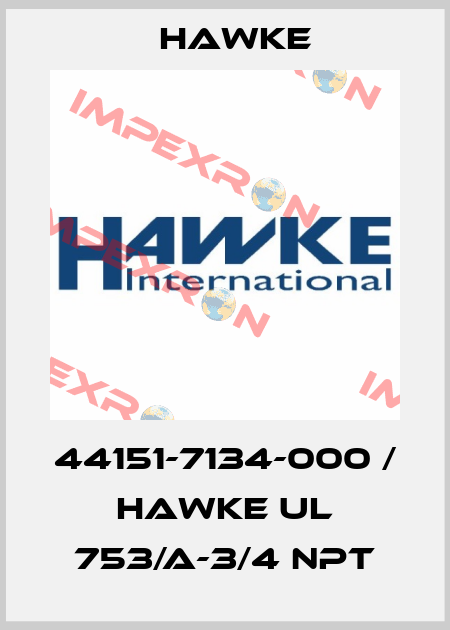44151-7134-000 / HAWKE UL 753/A-3/4 NPT Hawke