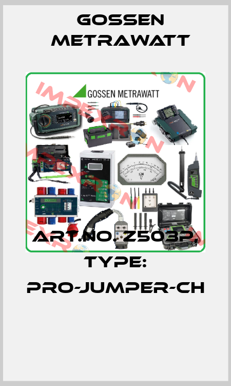 Art.No. Z503P, Type: PRO-JUMPER-CH  Gossen Metrawatt