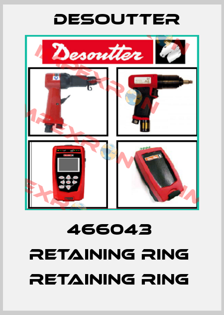 466043  RETAINING RING  RETAINING RING  Desoutter