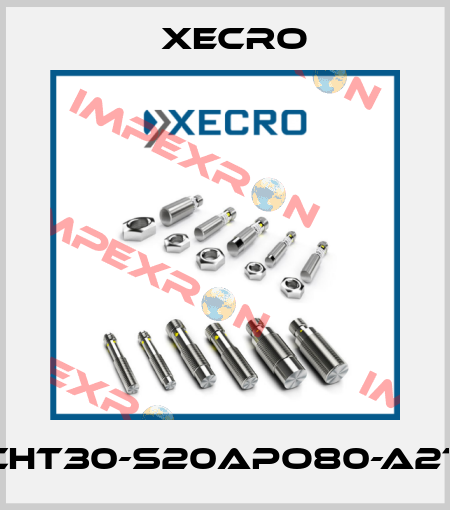 CHT30-S20APO80-A2T Xecro