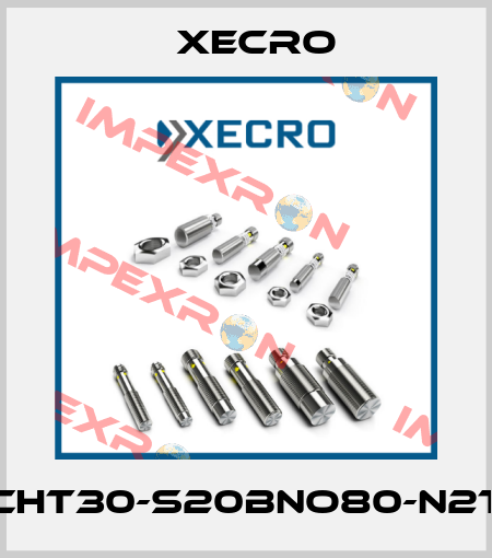 CHT30-S20BNO80-N2T Xecro