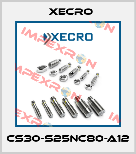 CS30-S25NC80-A12 Xecro