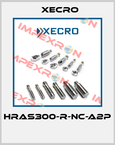 HRAS300-R-NC-A2P  Xecro