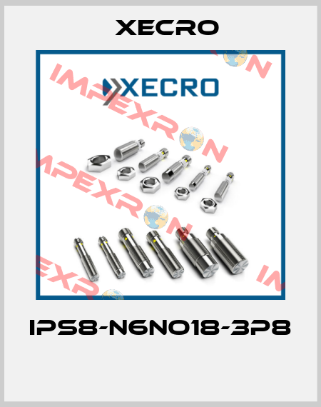 IPS8-N6NO18-3P8  Xecro