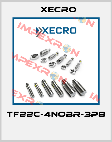 TF22C-4NOBR-3P8  Xecro