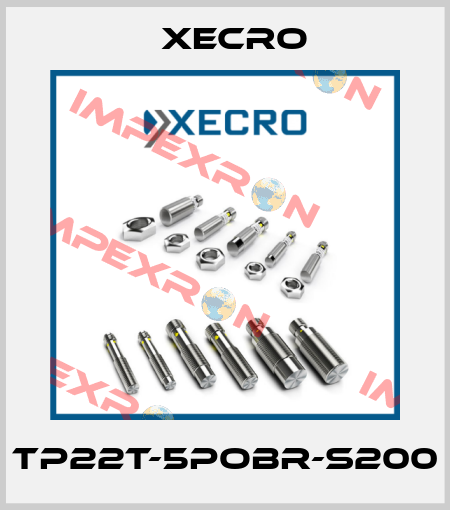 TP22T-5POBR-S200 Xecro