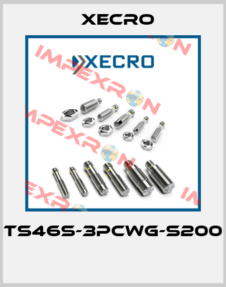 TS46S-3PCWG-S200  Xecro