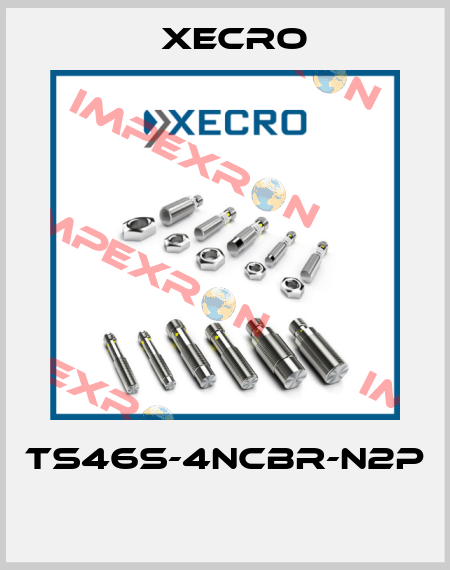 TS46S-4NCBR-N2P  Xecro