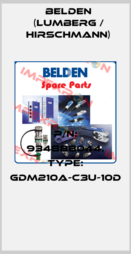 P/N: 934888044, Type: GDM210A-C3U-10D  Belden (Lumberg / Hirschmann)