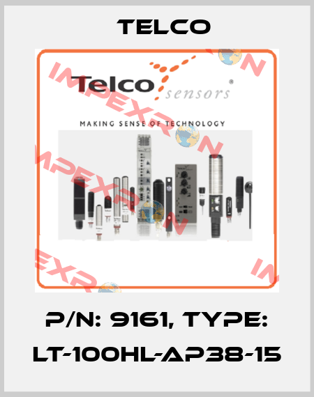 p/n: 9161, Type: LT-100HL-AP38-15 Telco