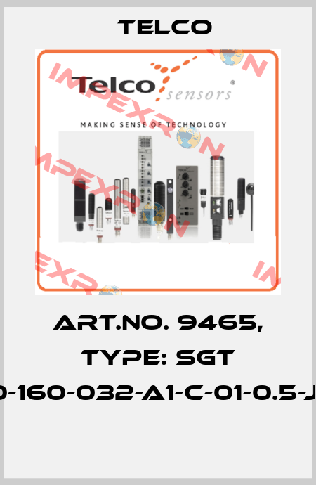 Art.No. 9465, Type: SGT 10-160-032-A1-C-01-0.5-J5  Telco