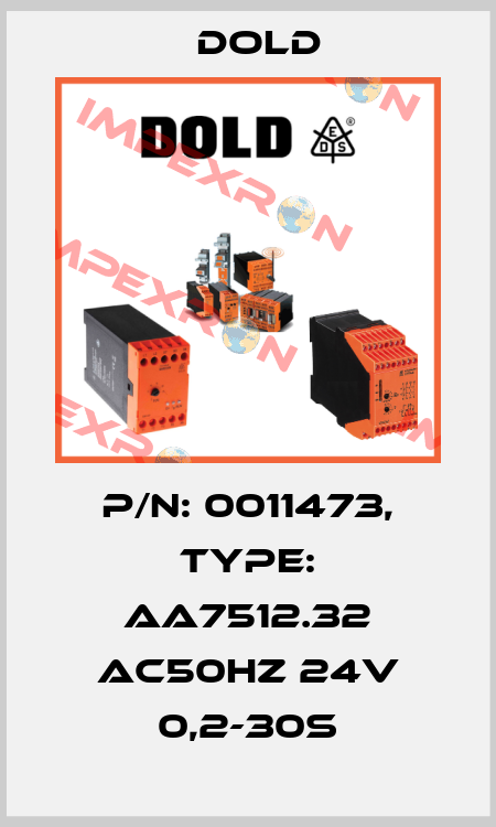 p/n: 0011473, Type: AA7512.32 AC50HZ 24V 0,2-30S Dold