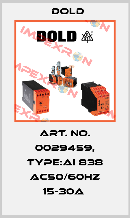 Art. No. 0029459, Type:AI 838 AC50/60HZ 15-30A  Dold