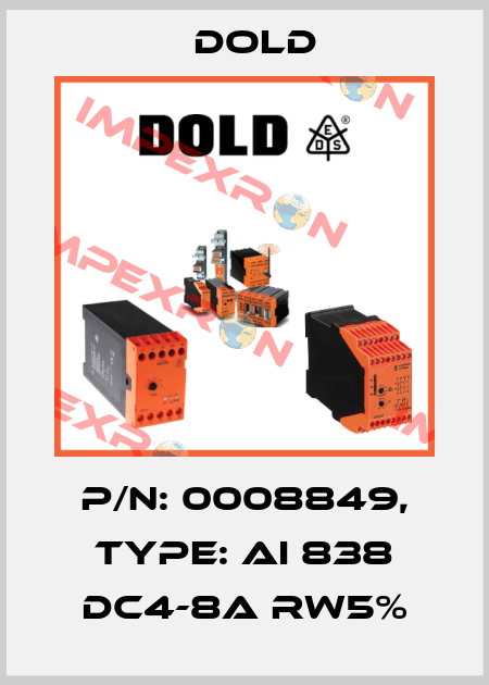 p/n: 0008849, Type: AI 838 DC4-8A RW5% Dold