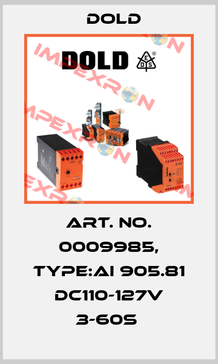 Art. No. 0009985, Type:AI 905.81 DC110-127V 3-60S  Dold