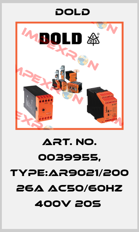 Art. No. 0039955, Type:AR9021/200 26A AC50/60HZ 400V 20S  Dold