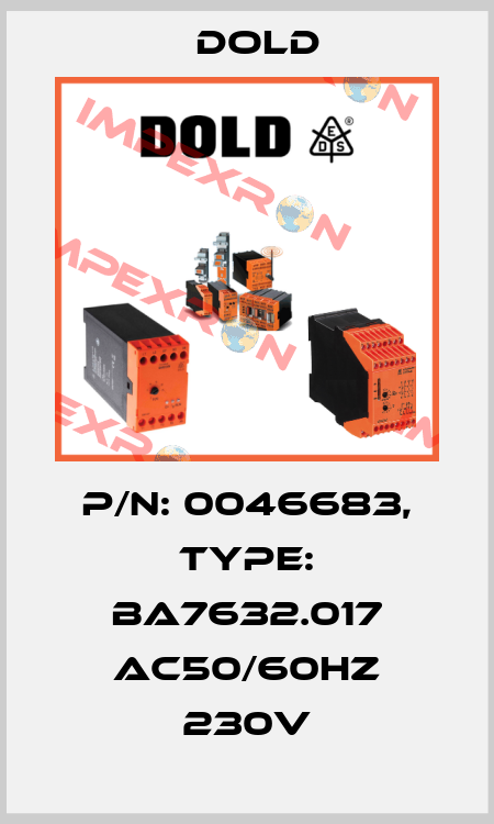 p/n: 0046683, Type: BA7632.017 AC50/60HZ 230V Dold
