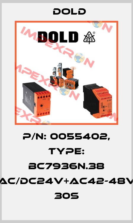 p/n: 0055402, Type: BC7936N.38 AC/DC24V+AC42-48V 30S Dold