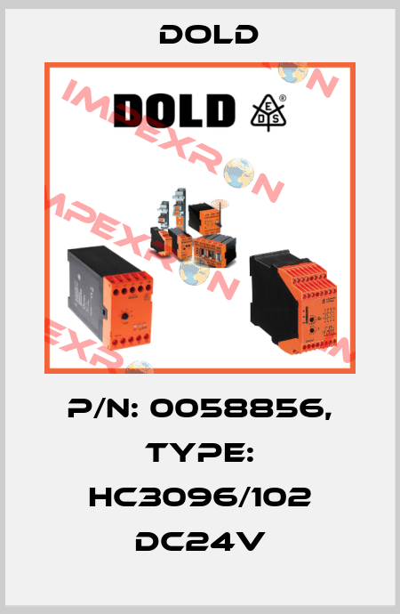 p/n: 0058856, Type: HC3096/102 DC24V Dold