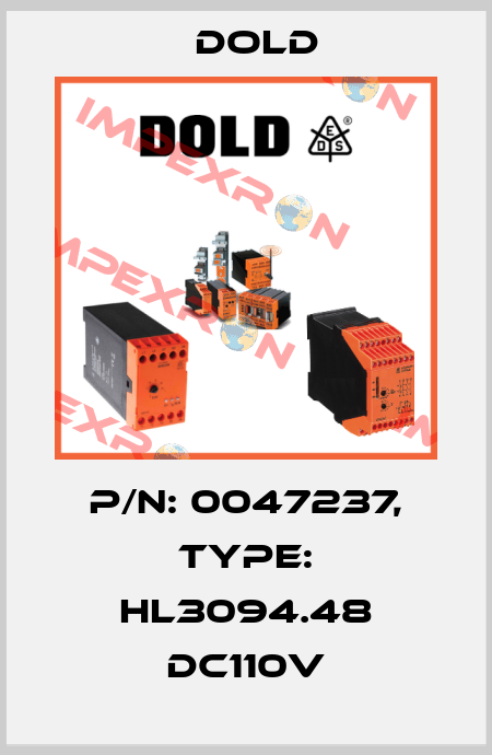 p/n: 0047237, Type: HL3094.48 DC110V Dold