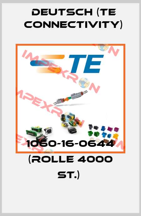 1060-16-0644 (Rolle 4000 ST.)  Deutsch (TE Connectivity)
