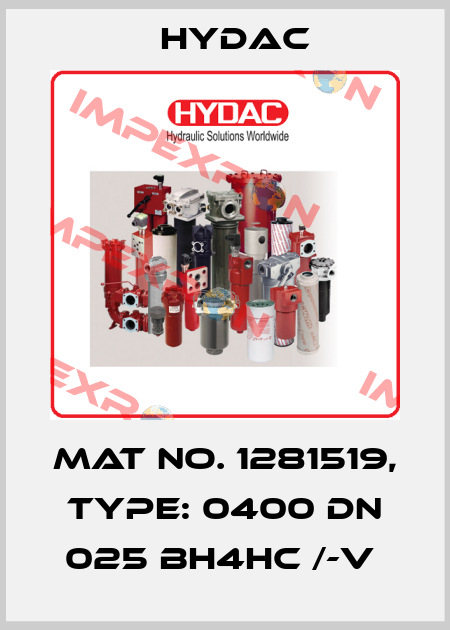 Mat No. 1281519, Type: 0400 DN 025 BH4HC /-V  Hydac