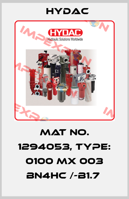 Mat No. 1294053, Type: 0100 MX 003 BN4HC /-B1.7  Hydac