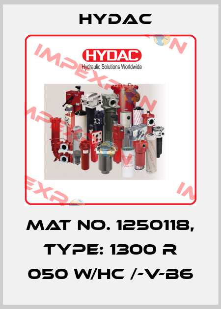 Mat No. 1250118, Type: 1300 R 050 W/HC /-V-B6 Hydac