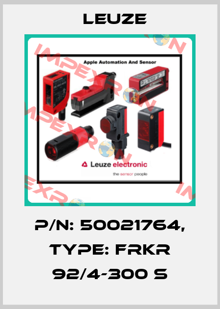 p/n: 50021764, Type: FRKR 92/4-300 S Leuze