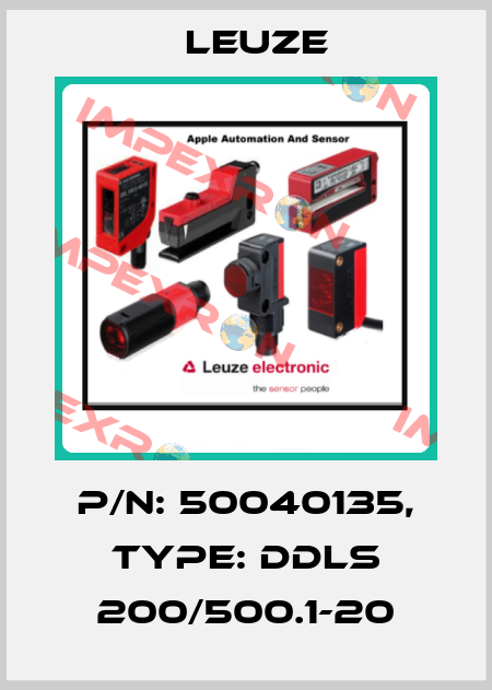 p/n: 50040135, Type: DDLS 200/500.1-20 Leuze
