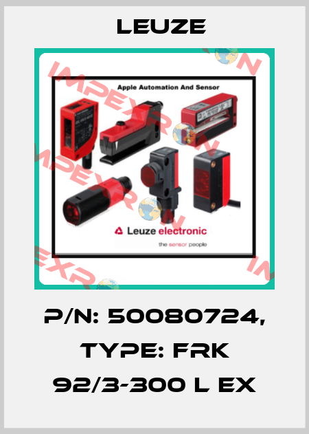 p/n: 50080724, Type: FRK 92/3-300 L Ex Leuze