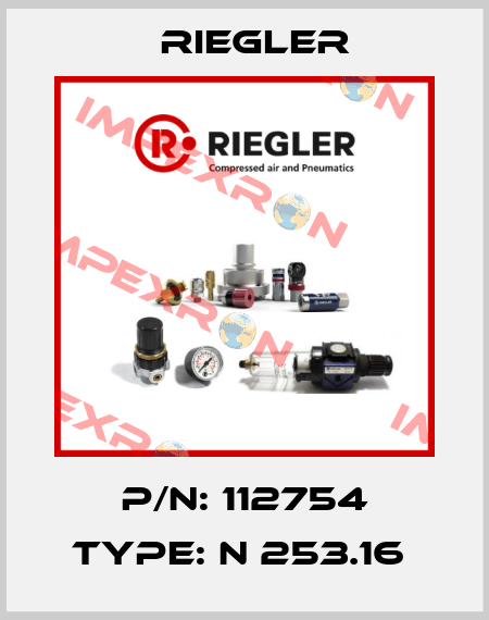 P/N: 112754 Type: N 253.16  Riegler