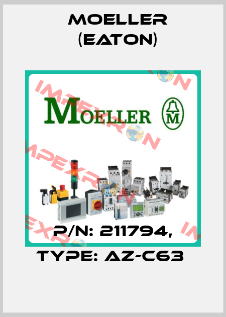 P/N: 211794, Type: AZ-C63  Moeller (Eaton)