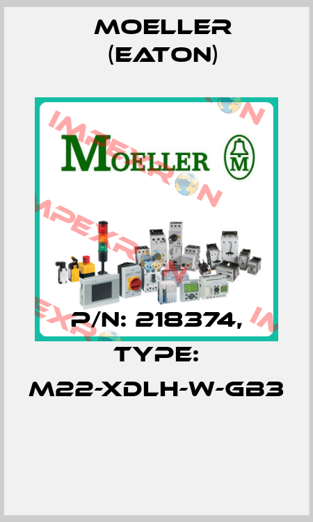 P/N: 218374, Type: M22-XDLH-W-GB3  Moeller (Eaton)
