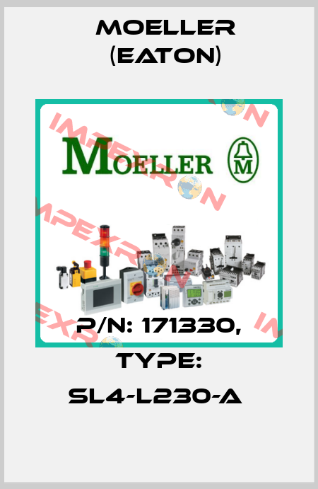 P/N: 171330, Type: SL4-L230-A  Moeller (Eaton)