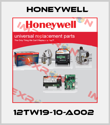 12TW19-10-A002  Honeywell