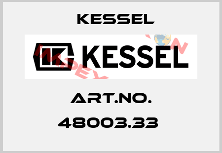 Art.No. 48003.33  Kessel