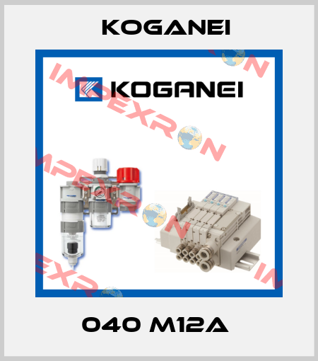 040 M12A  Koganei