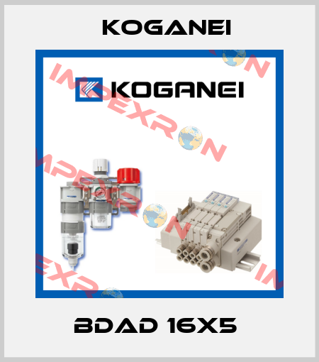 BDAD 16X5  Koganei