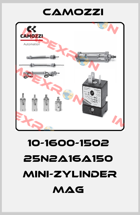 10-1600-1502  25N2A16A150  MINI-ZYLINDER MAG  Camozzi