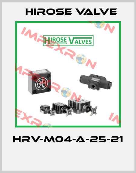 HRV-M04-A-25-21  Hirose Valve