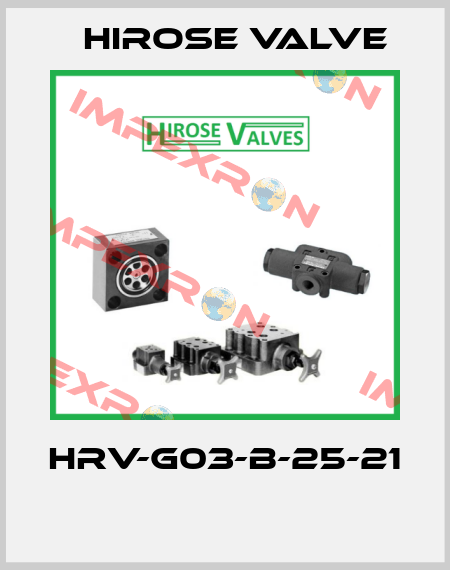 HRV-G03-B-25-21  Hirose Valve