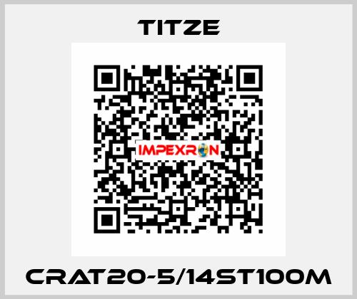 CRAT20-5/14ST100m Titze