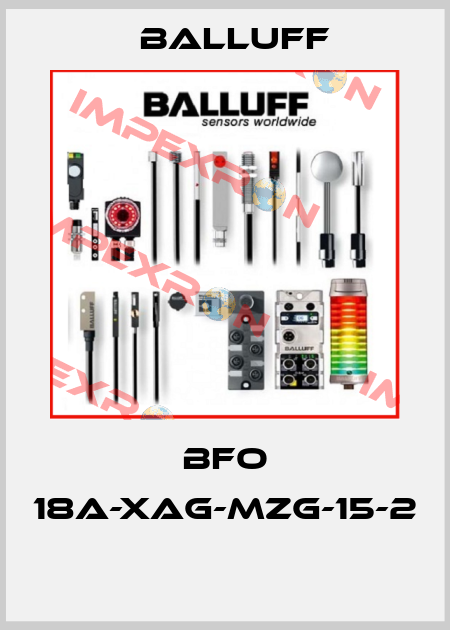 BFO 18A-XAG-MZG-15-2  Balluff