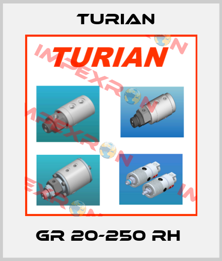 GR 20-250 RH  Turian